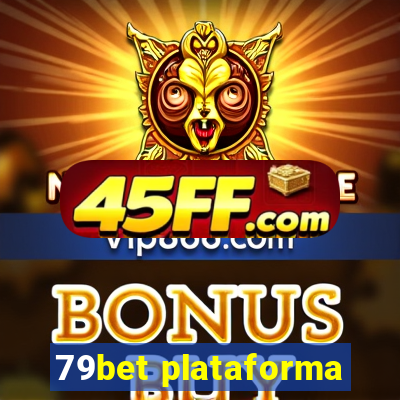 79bet plataforma